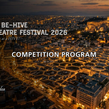 4th BE – HIVE Theatre Festival 2026 | Competition Program